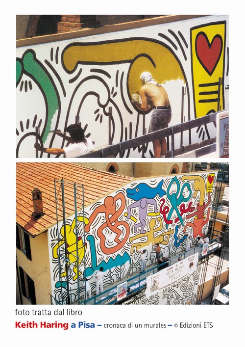 4/ - Keith Haring a Pisa. Cronaca di un murales - seconda edizione