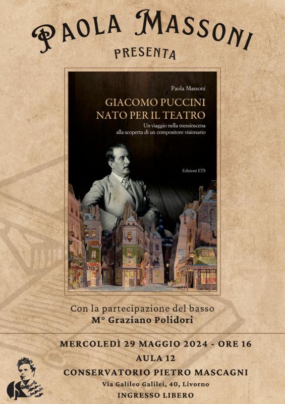 Presentazione del libro Giacomo Puccini Nato per il Teatro