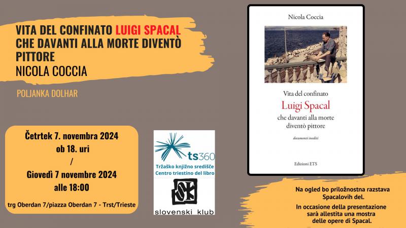 Presentazione del libro Vita del confinato Luigi Spacal