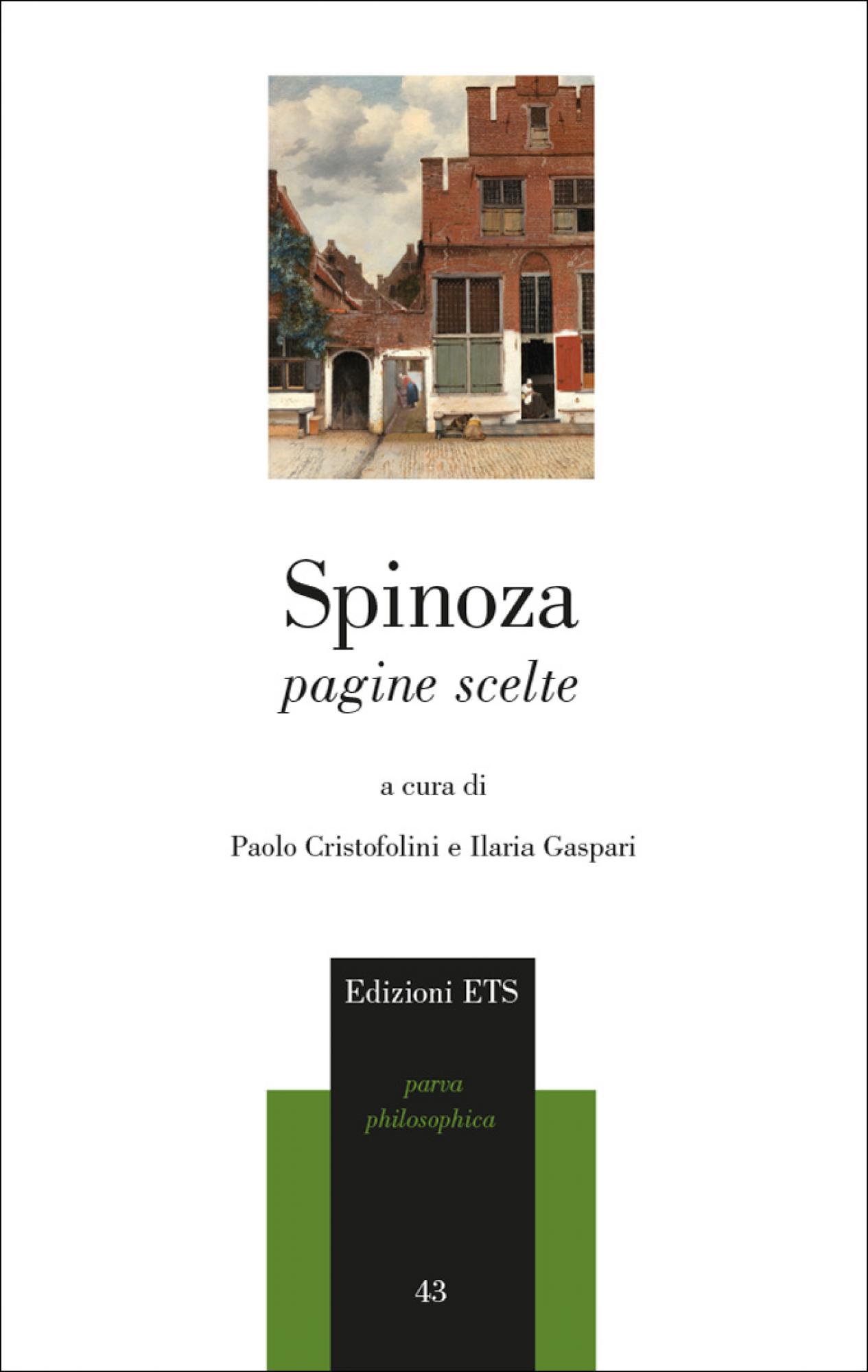 Etica - Baruch Spinoza - Paolo Cristofolini - Paolo Cristofolini, Ed. ETS