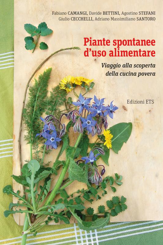 1/ - Piante spontanee d'uso alimentare. Viaggio alla scoperta della cucina povera