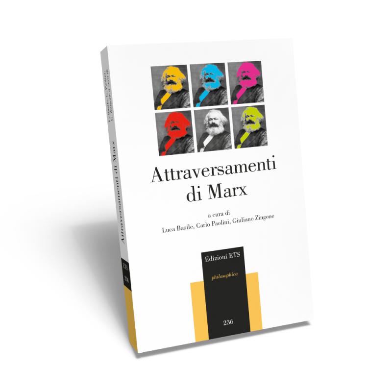 2/ - Attraversamenti di Marx. 